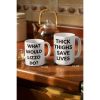 Thick Thighs Save Lives/What Would Lizzo Do? Coffee Mug