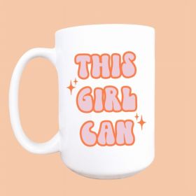 This girl can ceramic coffee mug